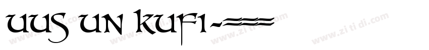 UUS UN KUFI字体转换